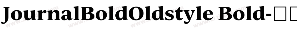 JournalBoldOldstyle Bold字体转换